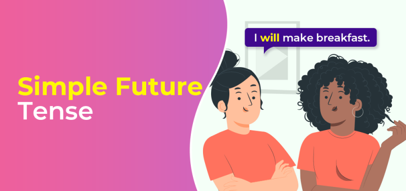 آموزش زمان آینده ساده در انگلیسی + مثال های کاربردی